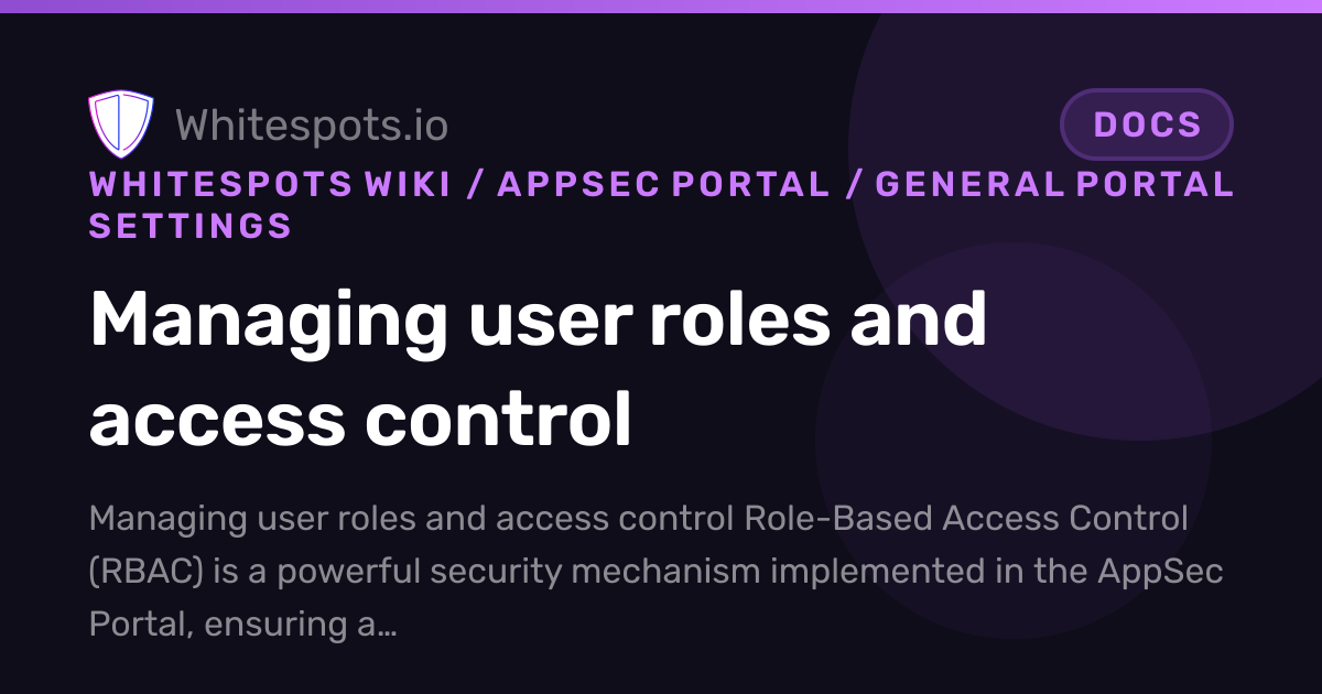 Managing user roles and access control - Docs - Whitespots.io