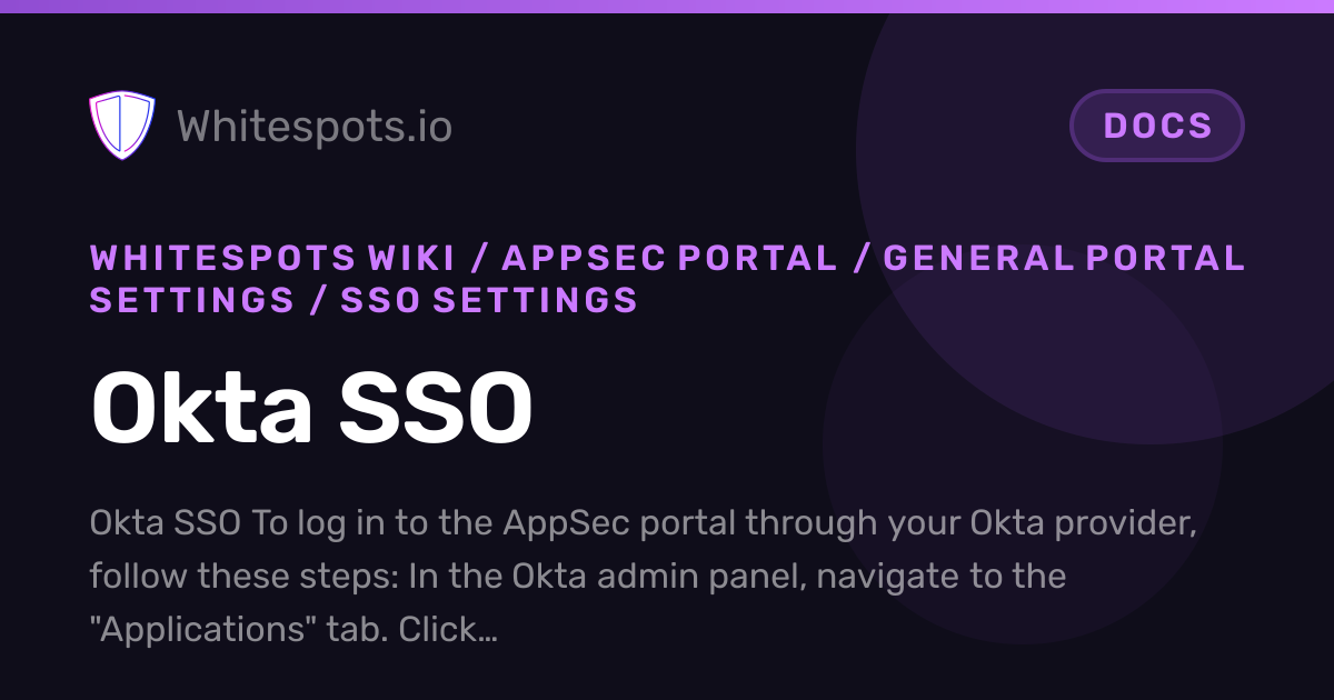 Okta SSO - Docs - Whitespots.io